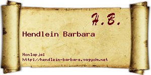 Hendlein Barbara névjegykártya